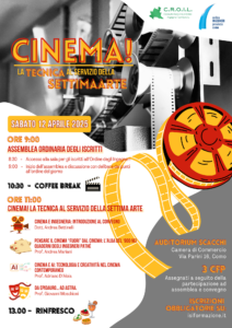 ASSEMBLEA DEGLI ISCRITTI e convegno CINEMA! LA TECNICA AL SERVIZIO DELLA SETTIMA ARTE – sabato 12 aprile 2025 ore 9